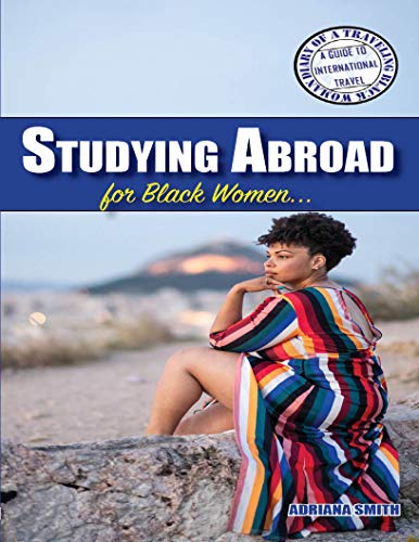 Studying Abroad for Black Women...